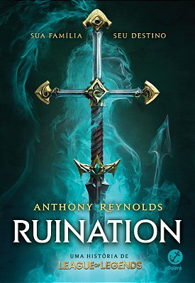 Ruination: Uma História De League Of Legends..-