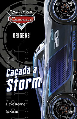 Carros Origens -2 (Chapter Book) - Caçada A Storm