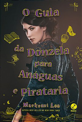 O Guia Da Donzela Para Anáguas E Pirataria (Vol. 2 Irmãos Montague)