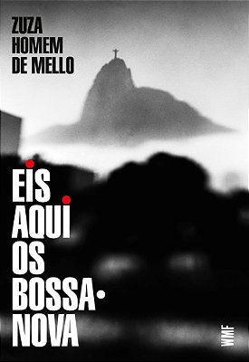 Eis Aqui Os Bossa-Nova