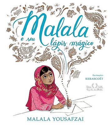 Malala E Seu Lápis Mágico..-