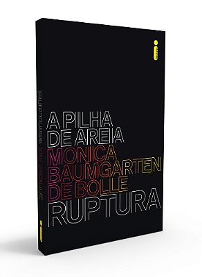 Ruptura Série A Pilha De Areia - Livro 1