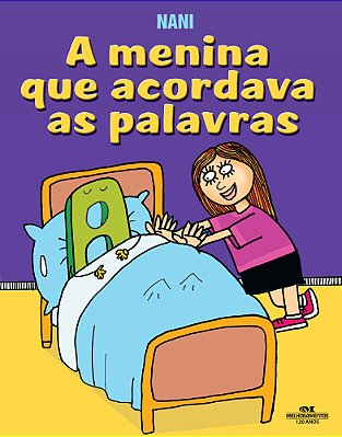 A Menina Que Acordava As Palavras..-