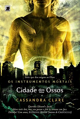 Cidade Dos Ossos