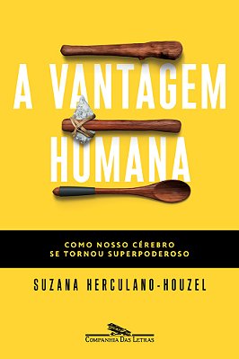 A Vantagem Humana Como Nosso Cérebro Se Tornou Superpoderoso..-