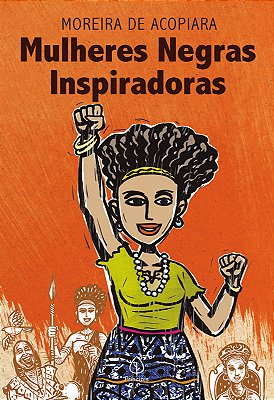 Mulheres Negras Inspiradoras