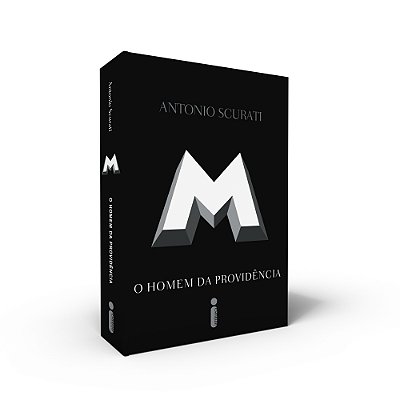 M, O Homem Da Providência..-