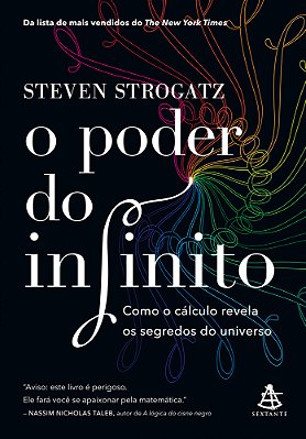 O Poder Do Infinito Como O Cálculo Revela Os Segredos Do Universo..-