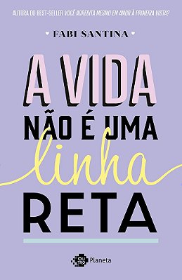 A Vida Não É Uma Linha Reta..-