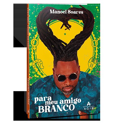 Para Meu Amigo Branco..-