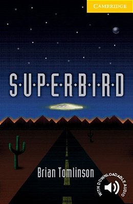 Superbird - Cambridge English Readers - Level 2