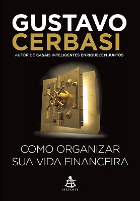 Como Organizar Sua Vida Financeira..-
