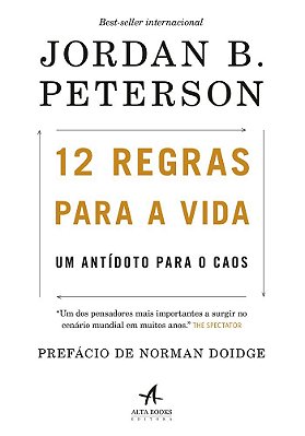 12 Regras Para A Vida: Um Antídoto Para O Caos..-