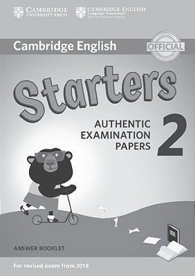 Cambridge English Starters 2 - Answer Booklet - Revised Exam 2018..-