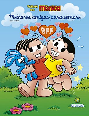 Melhores Amigas Para Sempre - Turma Da Monica..-