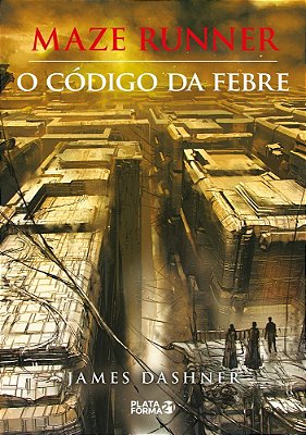 Maze Runner - O Código Da Febre