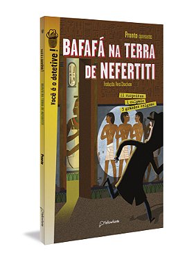 Bafafá Na Terra De Nefertiti 3 Grandes Enigmas