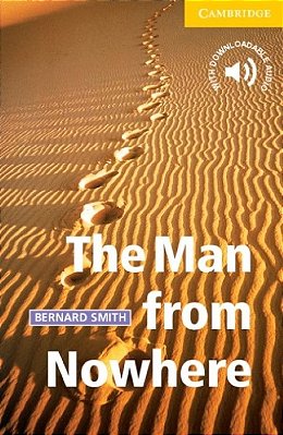 The Man From Nowhere - Cambridge English Readers - Level 2