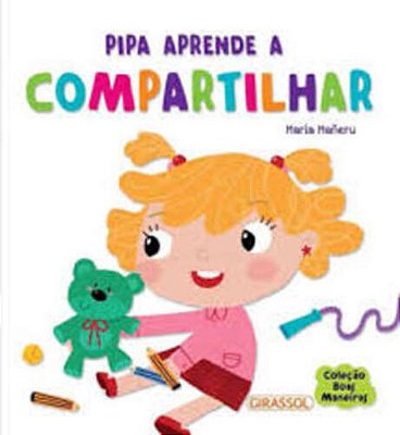 Pipa Aprender A Compartilhar - Boas Maneiras