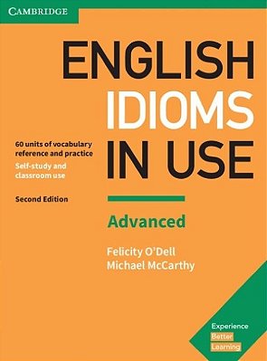English Idioms In Use Advanced - Students Book With Answers - Second Edition-..