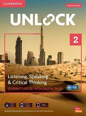Unlock 2 - Listening, Speaking & Critical Thinking - Student's Book With Digital Pack Second Edition