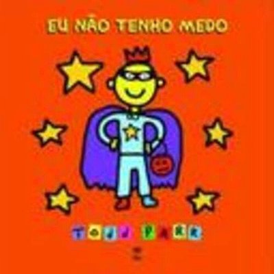 Eu Nao Tenho Medo