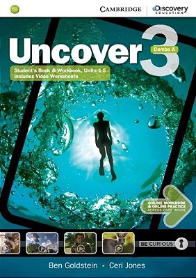 Uncover 3A - Student's Book With Online Workbook And Online Practice-..