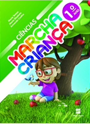 Marcha Criança - Ciências - 1º Ano - Ensino Fundamental I..-