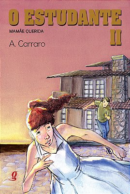 O Estudante - Mamae Querida - V.2 - 21ª Edição..-