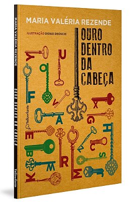 Ouro Dentro Da Cabeça