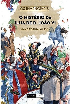 O Mistério Da Ilha De D. João VI