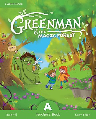 Greenman And The Magic Forest A Teacher's Book