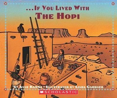 ... If You Lived With The Hopi-..