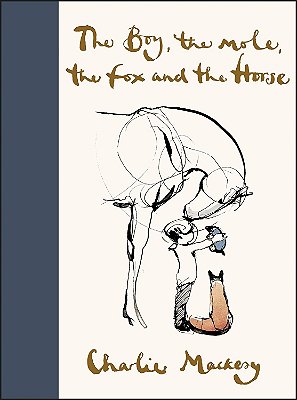 The Boy, The Mole, The Fox And The Horse-..