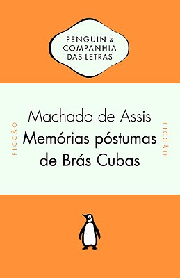 Memórias Póstumas De Brás Cubas