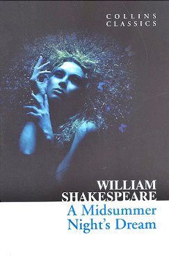 A Midsummer Night's Dream - Collins Classics-..