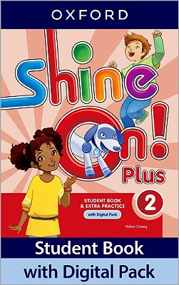 Shine On! Plus 2 - Student's Book With Digital Pack