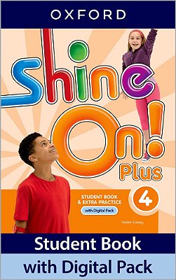 Shine On! Plus 4 - Student Book With Digital Pk