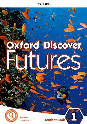 Oxford Discover Futures 1 - Student's Book