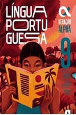 Geracao Alpha - Portugues - 9º Ano - 5ª Edição 2023