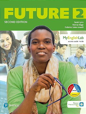Future (2ND Ed) 2 Student Book W/Mobile App & Myenglishlab