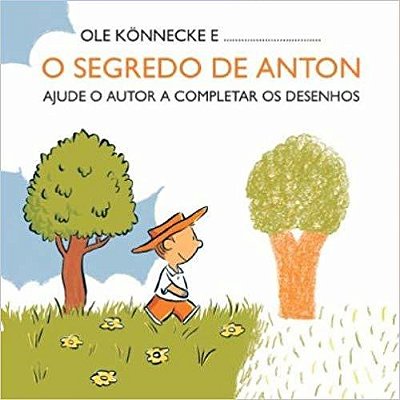 O Segredo De Anton - Ajude O Autor A Completar Os Desenhos