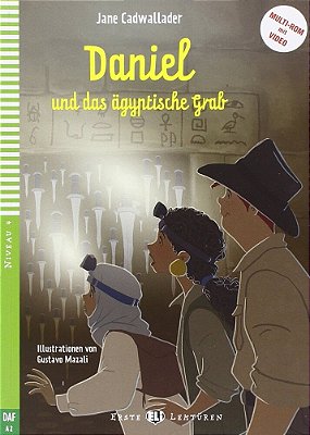 Daniel Und Das Ägyptische Grab - Hub Erste Lektüren - Stufe 4 - Buch Mit Audio-CD