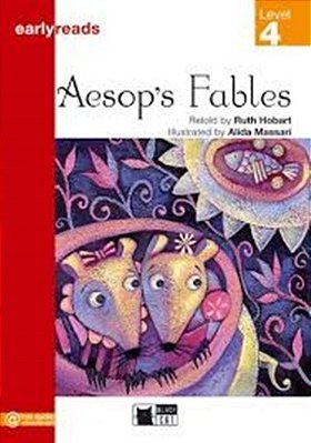 Aesop's Fables - Earlyreads - Level 4-..