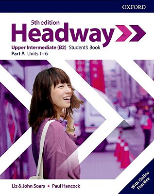 Headway Upper-Intermediate A - Student's Book With Online Practice - Fifth Edition