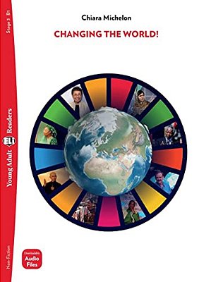 Changing The World! - Young Adult Eli Readers B1 - Downlodable Multimedia-..