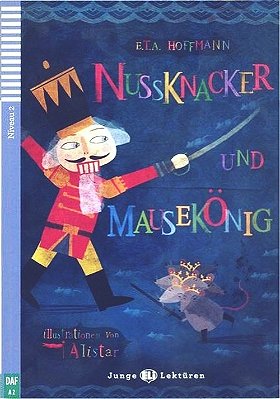 Nussknacker Und Mausekönig - Hub Junge Lektüren - Stufe 2 - Buch Mit Audio-CD