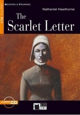 The Scarlet Letter - Reading And Training Intermediate - Book With Audio CD (New Edition)-..