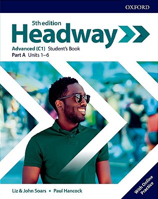 Headway Advanced A - Student's Book With Online Practice - Fifth Edition
