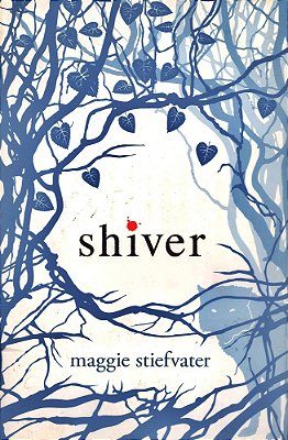 Shiver - The Shiver Trilogy